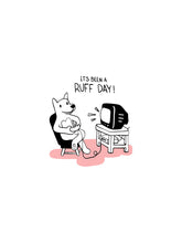 Ruff Day Hoodie